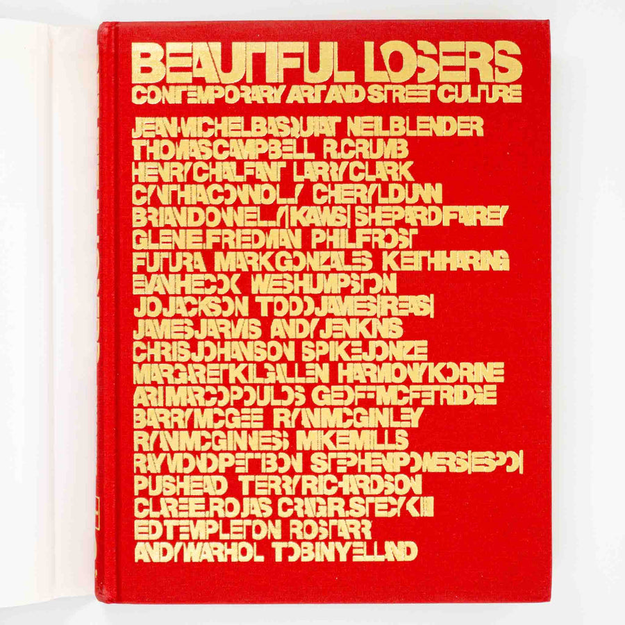 Beautiful Losers: Contemporary Art and Street Culture