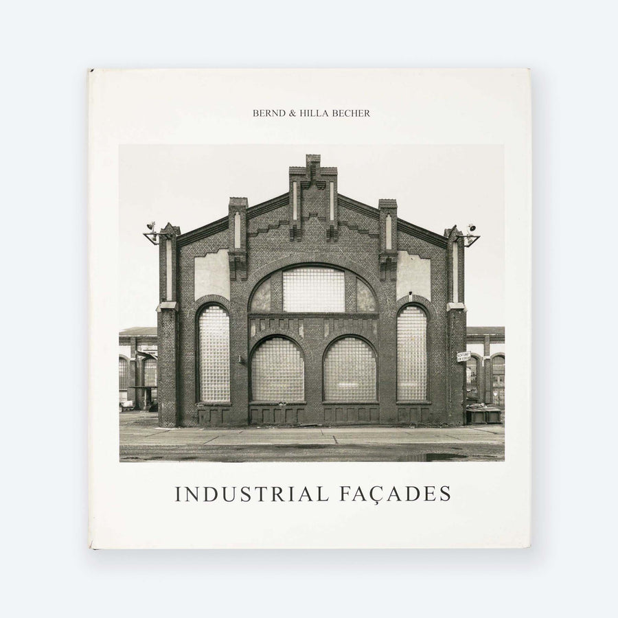BERND + HILLA BECHER | Industrial Facades