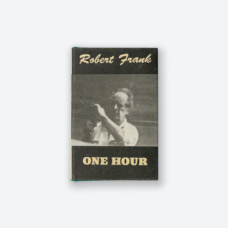 ROBERT FRANK | One Hour