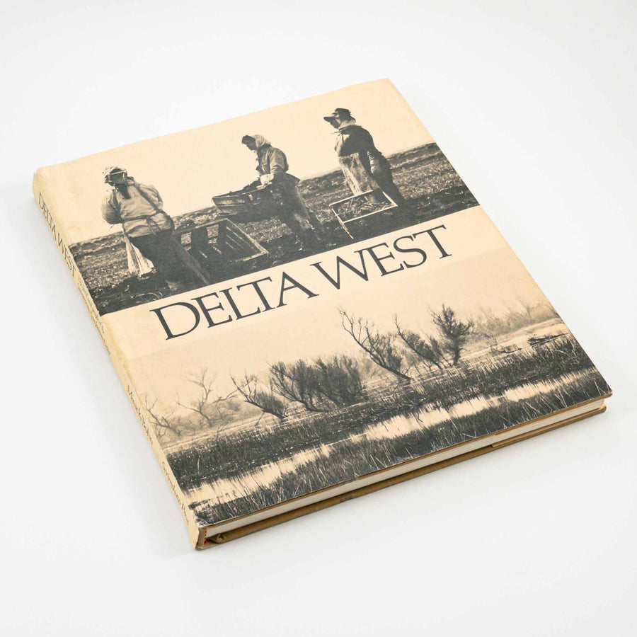 ROGER MINICK | Delta West: The land and people of the Sacramento-San Joaquin Delta