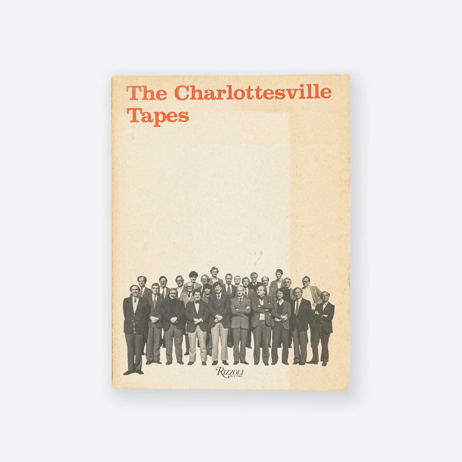 The Charlottesville Tapes